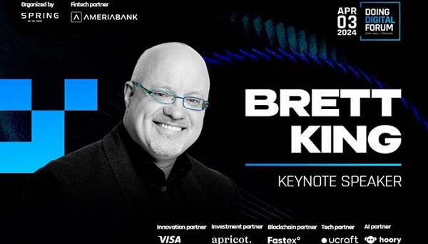 Doing Digital Forum Returns Featuring Brett King as Keynote Speaker