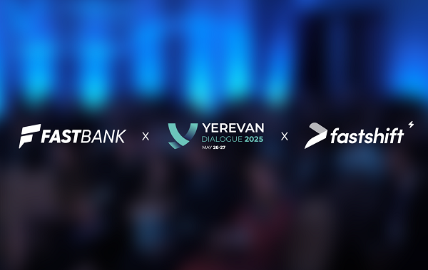 Ֆասթ Բանկն ու Ֆասթ Շիֆթը հովանավորել են Yerevan Dialogue 2025 միջազգային համաժողովը