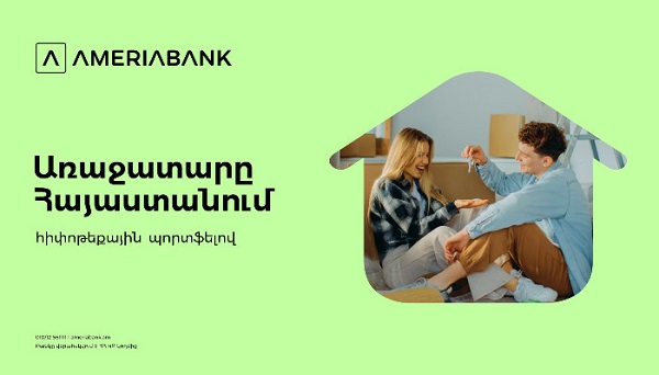 Ameriabank Leads Mortgage Market with More Than 22% Share