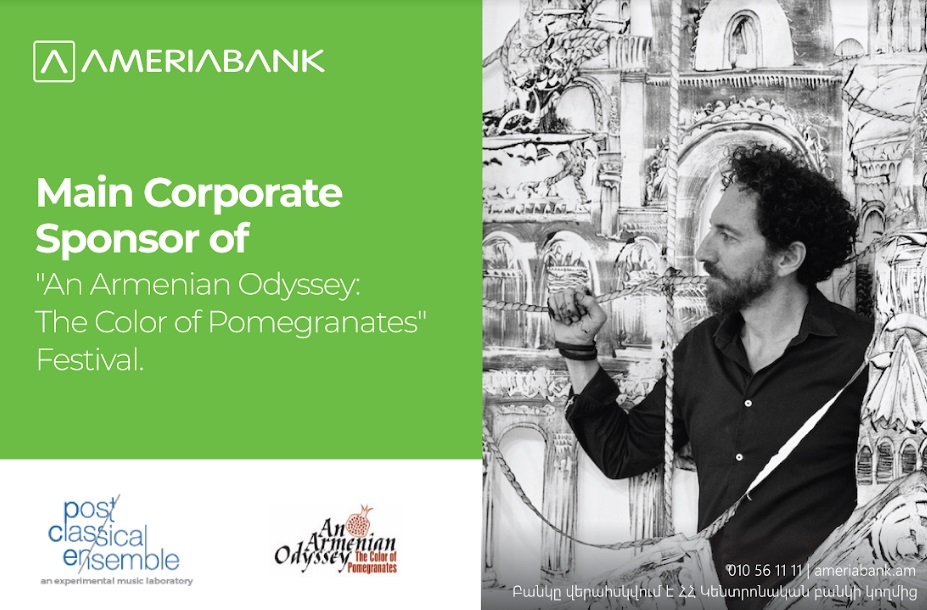 Ameriabank as a Promoter of Armenian Culture: Launch of “An Armenian Odyssey: The Color of Pomegranates” Festival